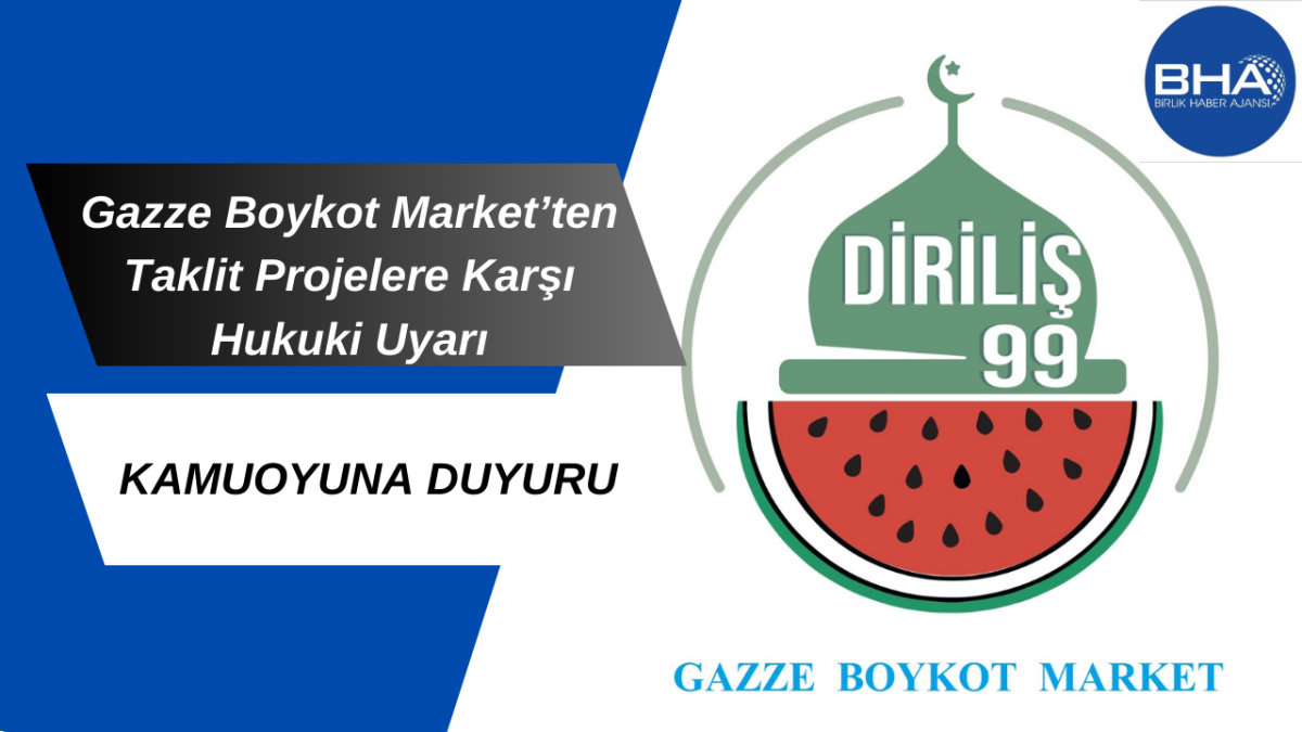 Gazze Boykot Market’ten taklit projelere karşı hukuki uyarı