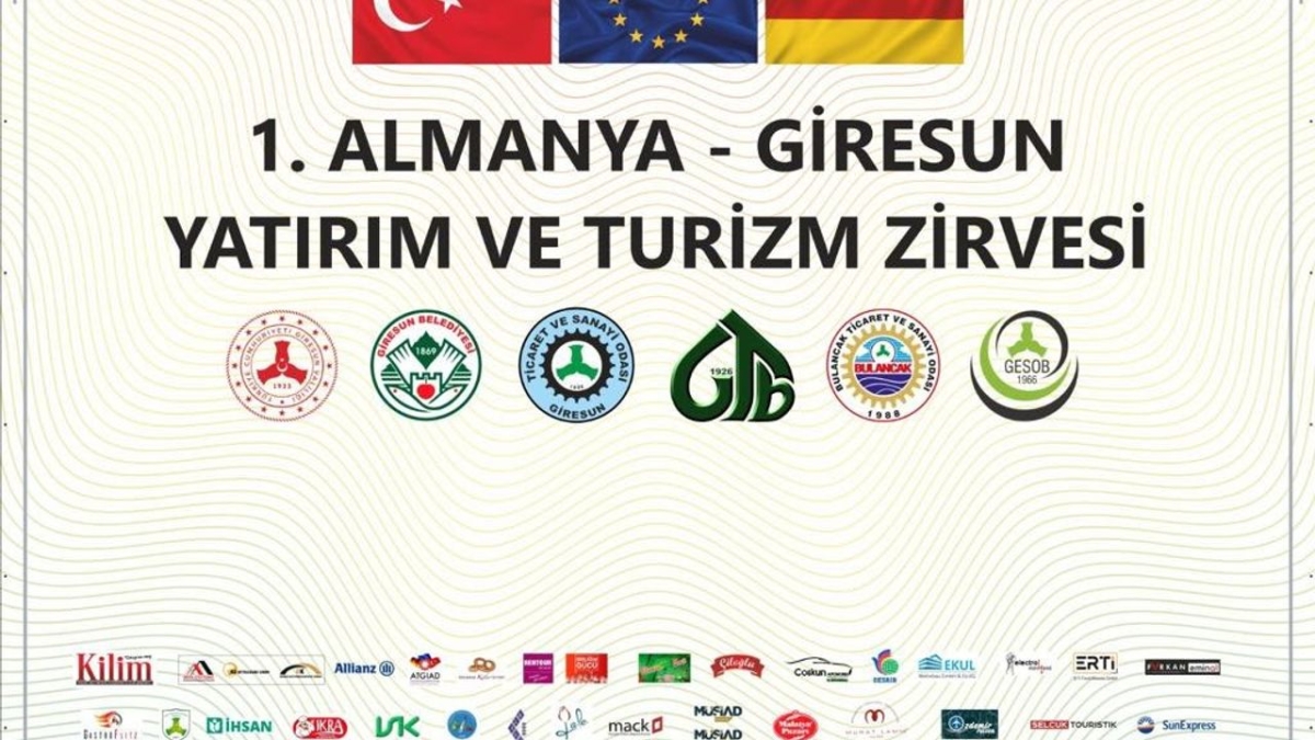 1. Almanya-Giresun yatırım, turizm zirvesi yapılıyor