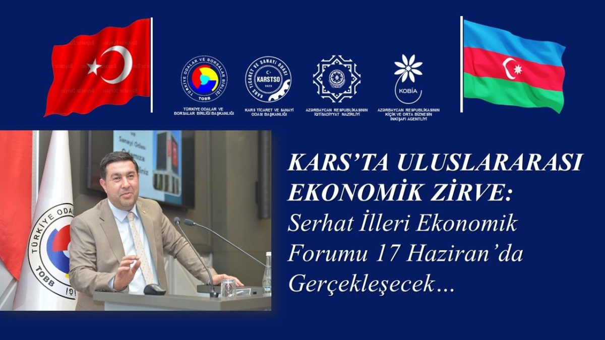 Kars'ta Serhat İlleri Ekonomik Forumu düzenleniyor
