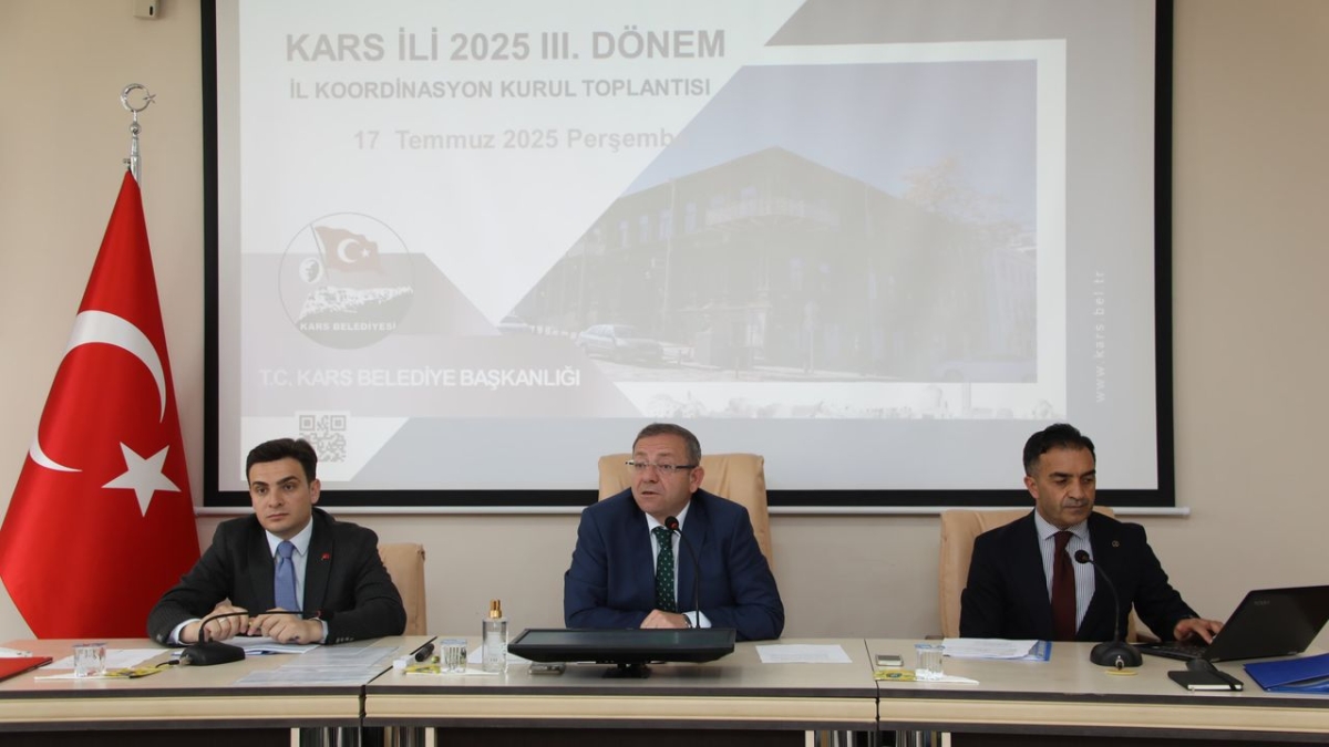 Kars İl Koordinasyon Kurulu 2025 Temmuz Ayı Toplantısı gerçekleştirildi
