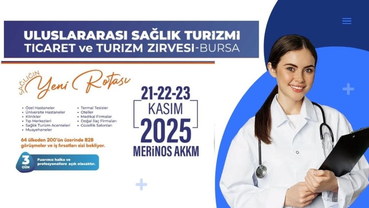 Dünyanın Gözü Bursa’da: Sağlık Turizminde Küresel Zirve için geri sayım başladı!