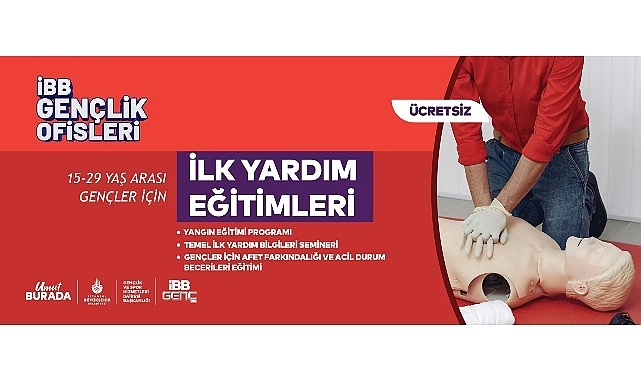 Hayat Kurtaracak Eğitimler İBB Gençlik Ofislerinde Başlıyor