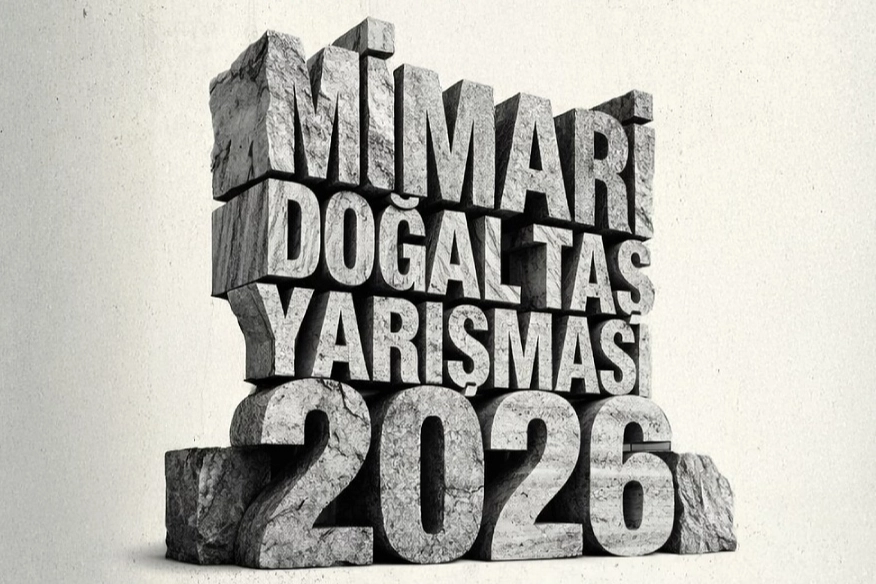 13. Mimari Doğal Taş Yarışması’nda proje teslim tarihi uzatıldı