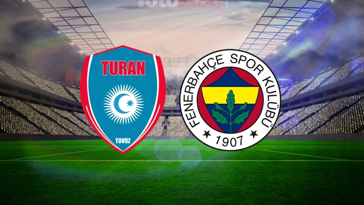Turan Tovuz-Fenerbahçe | CANLI