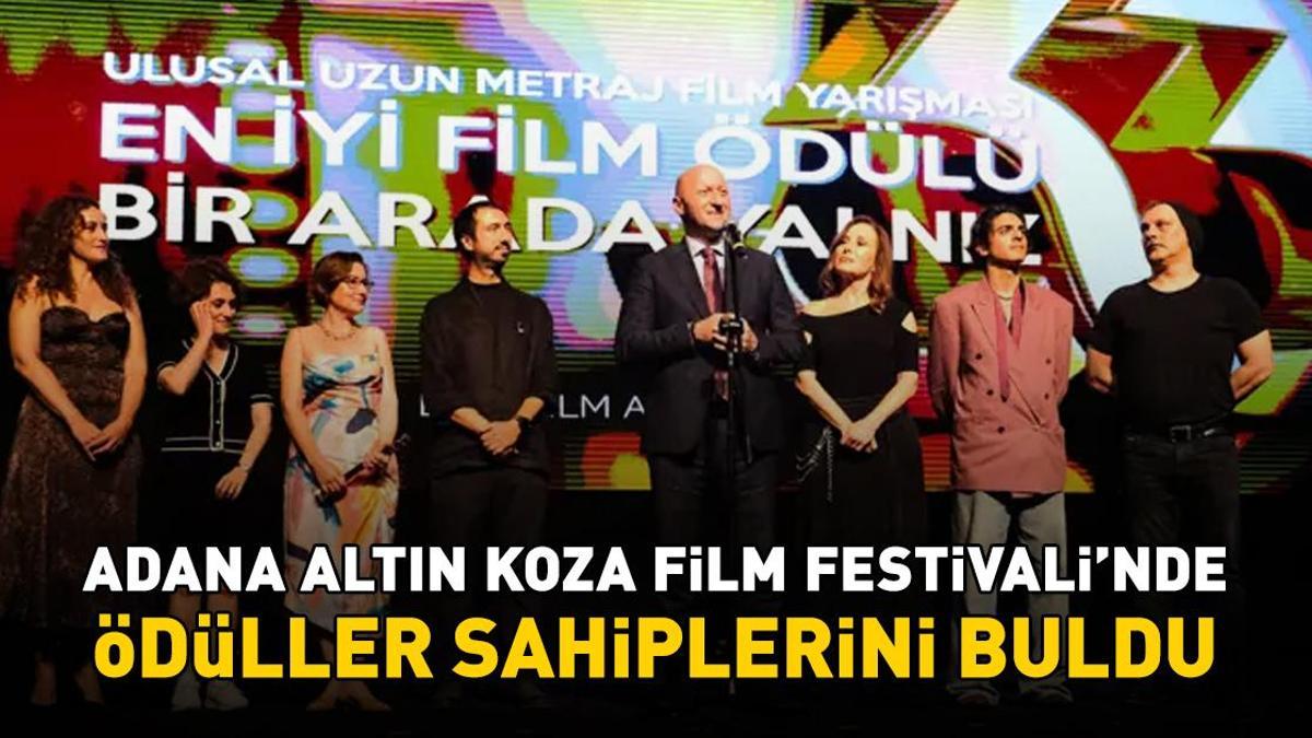 33'üncü Uluslararası Adana Altın Koza Film Festivali’nde ödüller sahiplerini buldu! İşte kazananlar...