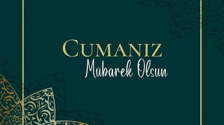 CUMA MESAJLARI YENİ RESİMLİ 2026 | Dualı, Ayetli, Hadisli, En Güzel, Anlamlı, Kısa Hayırlı Cumalar Mesajları ve Sözleri