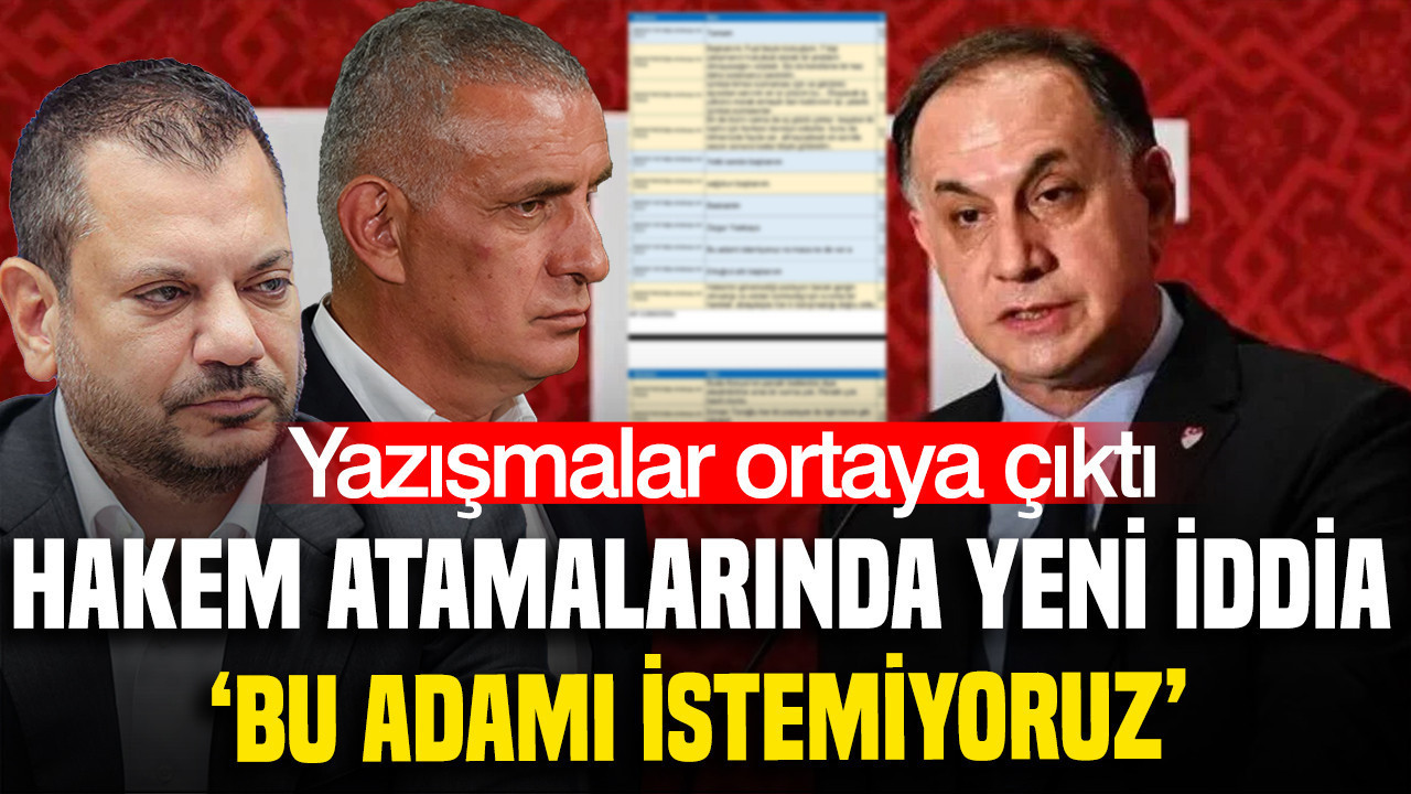 MHK soruşturmasında yeni yazışma iddiası: 'Bu adamı istemiyoruz'