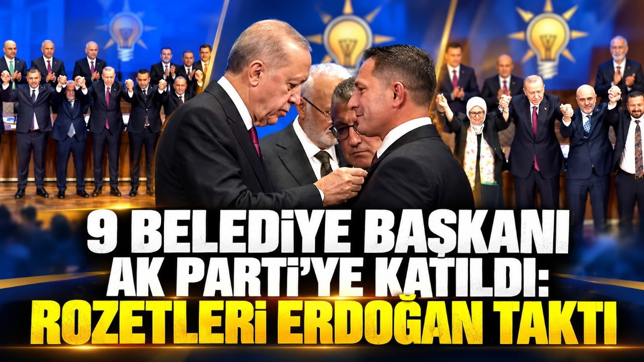 9 belediye başkanı AK Parti'ye katıldı: Rozetleri Erdoğan taktı