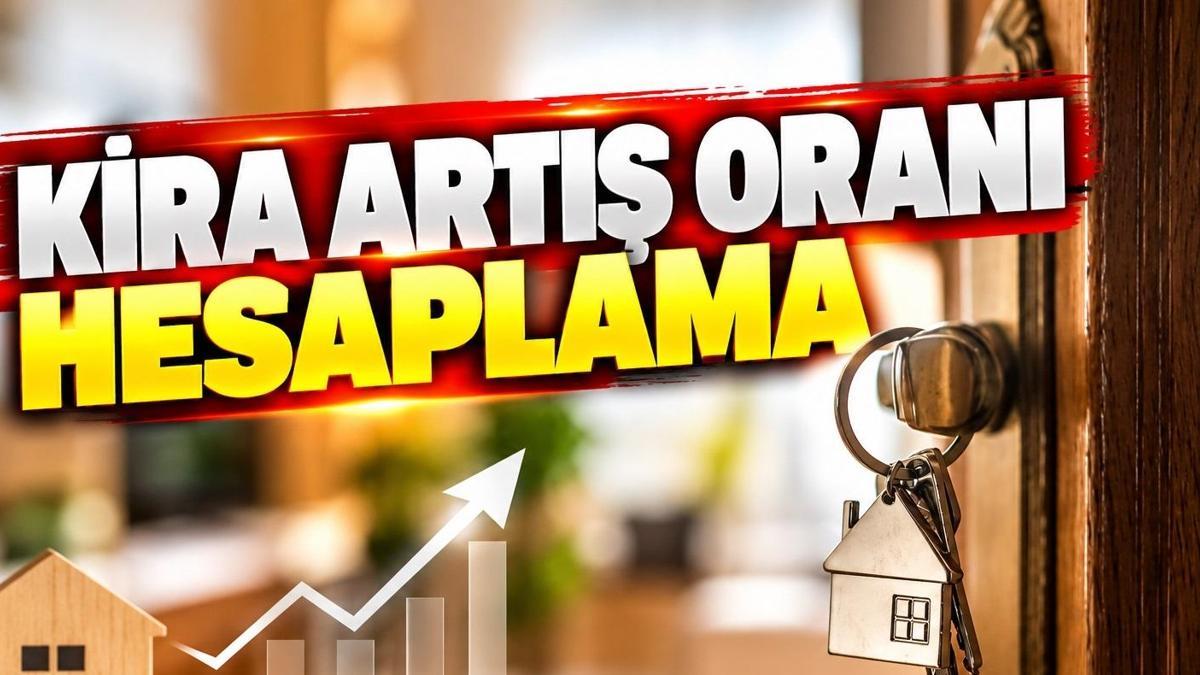 EKİM AYI KİRA ARTIŞ ORANI HESAPLAMA 2026: Ekim ayı kira zammı ne zaman açıklanacak?