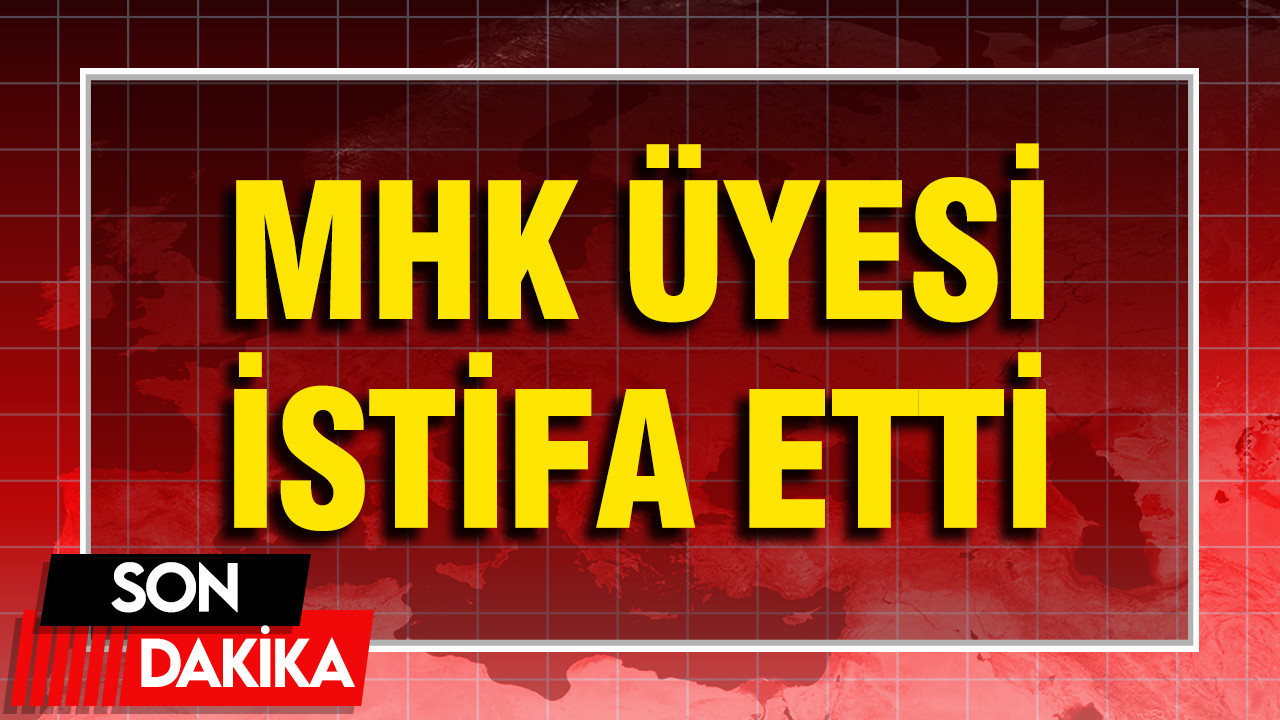 MHK üyesi Sebahattin Şirin istifa etti