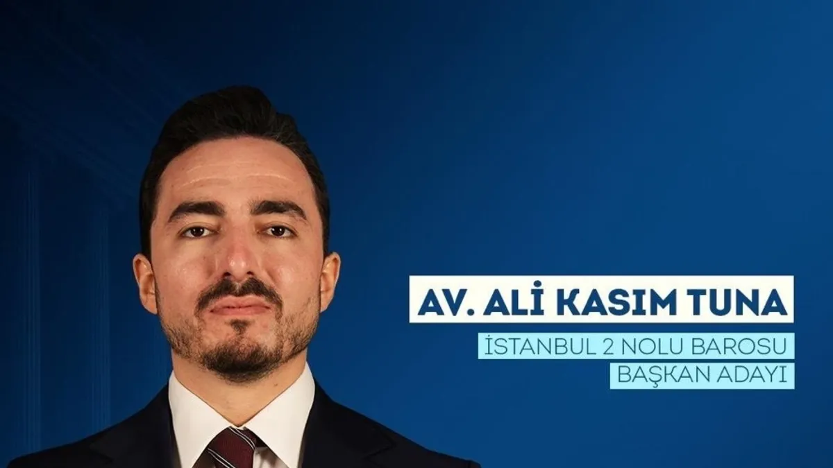 İstanbul 2 Nolu Barosuna Türkiye'nin en genç adayı: Av. Ali Kasım Tuna... "Birlikte daha güçlü, yarına daha hazırız"